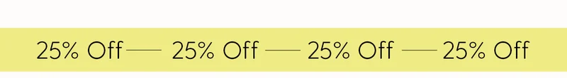 25% Off