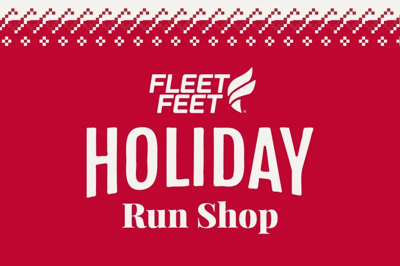 Fleet Feet Holiday Run Shop