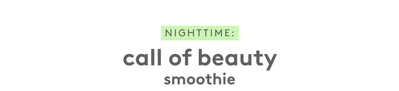 Call of Beauty Smoothie
