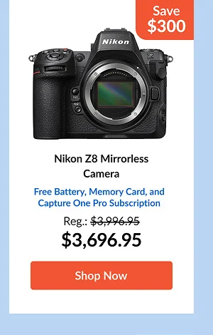Nikon Z8 Mirrorless Camera  Free Battery, Memory Card, and Capture One Pro Subscription