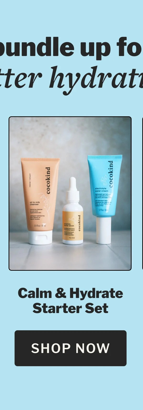 calm & hydrate starter set