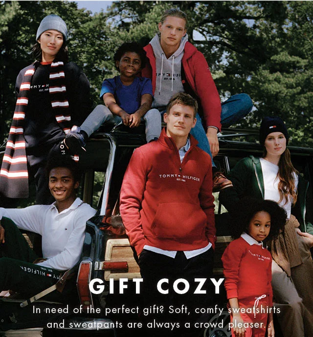 Gift cozy                                            In need of the perfect gift? Soft, comfy sweatshirts and sweatpants are always a pleaser.
