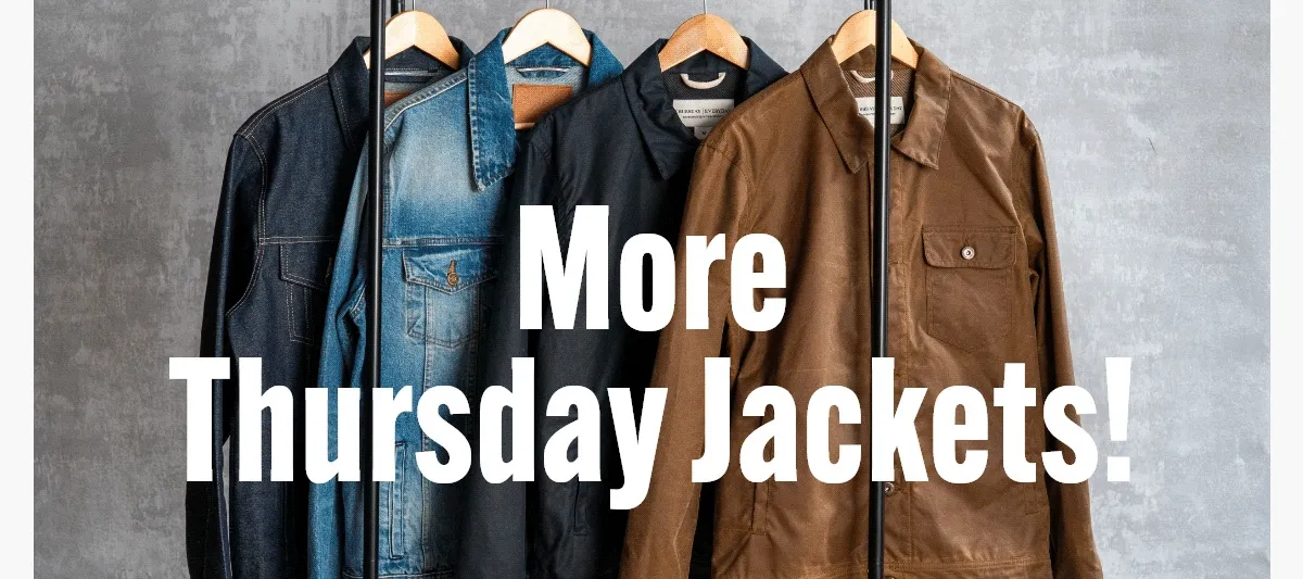 More Thursday Jackets!