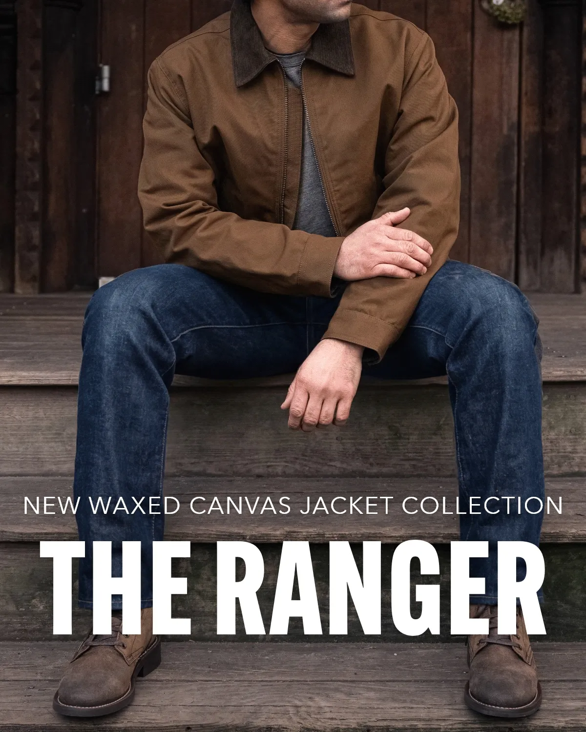 New Waxed Canvas Jacket Collection The Ranger