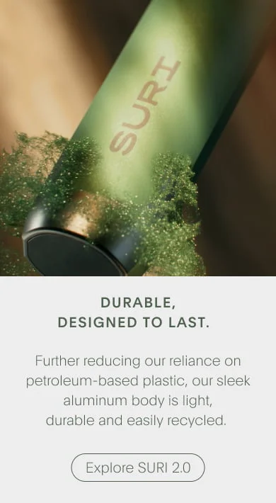 durable, designed to last - explore suri 2.0