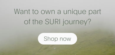 want to own a unique part of the suri journey? - shop now