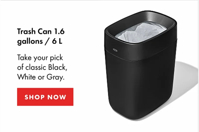Trash Can 1.6 gallons / 6 L. Take your pick of classic Black, White or Gray. | SHOP NOW