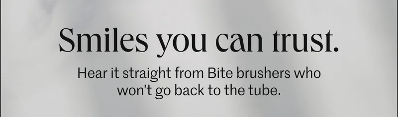 Smiles you can trust.