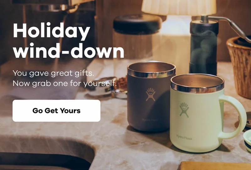 Holiday wind-down. You gave great gifts. Now grab one for yourself. | Go Get Yours