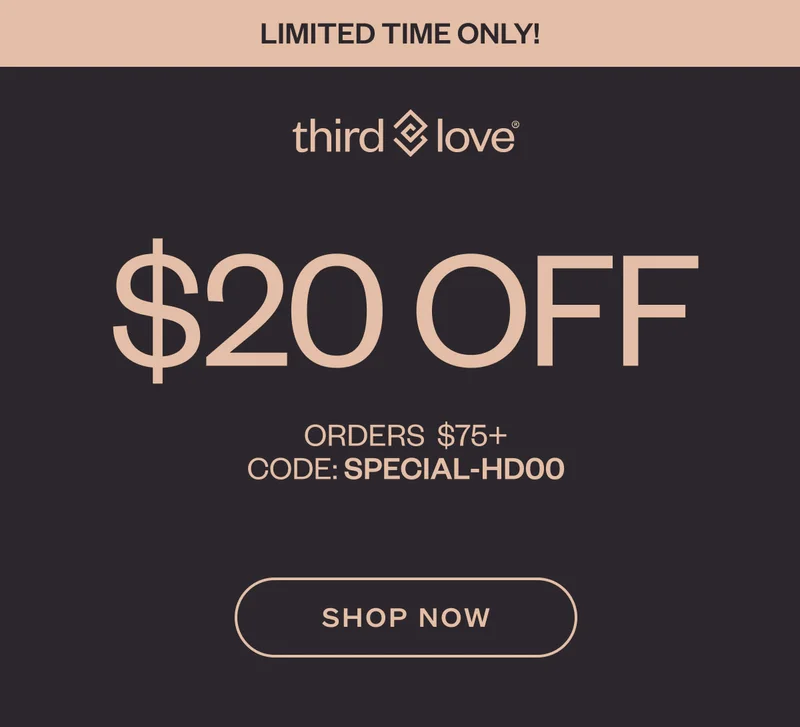 ThirdLove - Limited time only! $40 OFF ORDERS&nbsp; $150+ CODE LIMITED-VK1H SHOP NOW