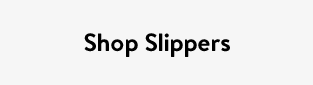 Shop Slippers