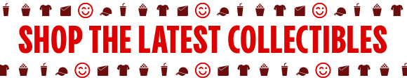 SHOP THE LATEST COLLECTIBLES