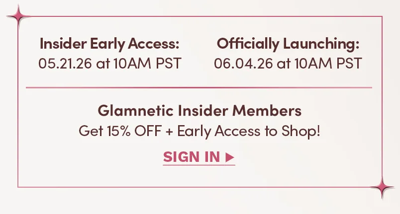 Sign Up For Glamnetic Insider Membership and Get Exclusive Perks