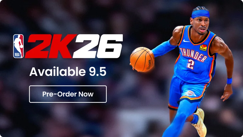 NBA 2K26 | Available 9.5 | Pre-order Now