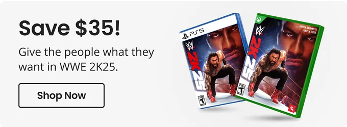 Same $35! Give the people what they want in WWE 2K25. | Shop Now | Shop Now