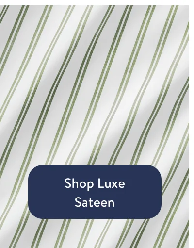 Shop Luxe Sateen