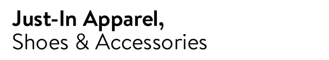 Just-In Apparel, Shoes & Accessories