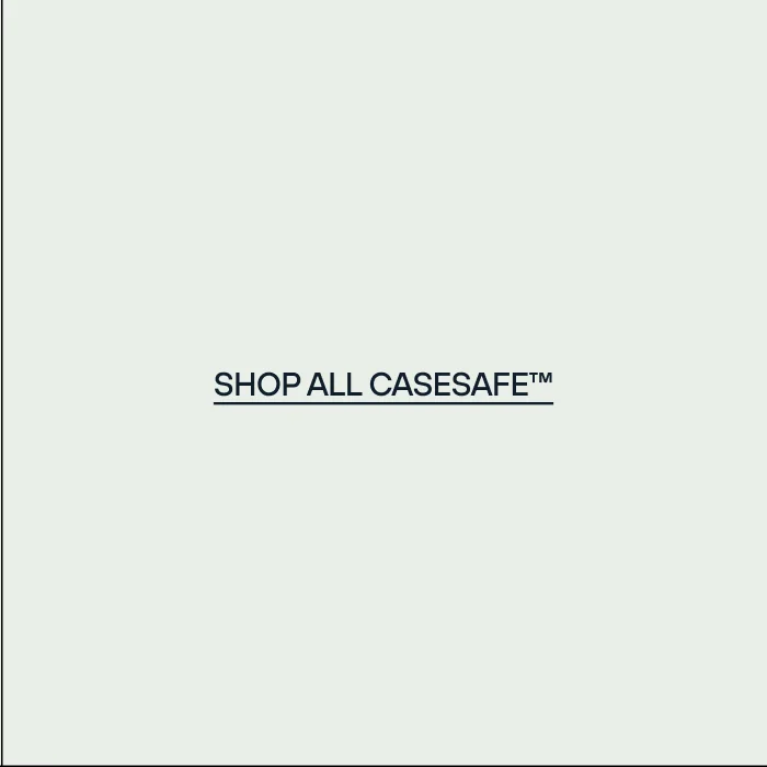 Shop All CaseSafe™