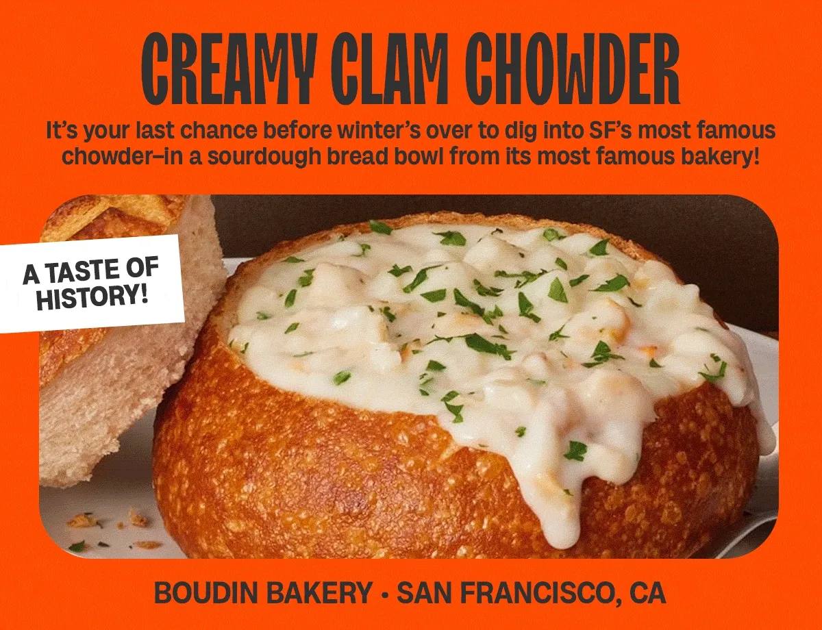 Creamy Clam Chowder.