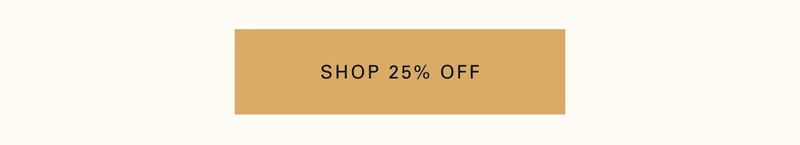 Shop 25% Off