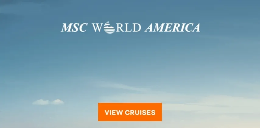 MSC World America – Three Weeks Until World-Class Thrills – Click to View Cruises & Book Now MSC World America – Three Weeks Until World-Class Thrills – Click to View Cruises & Book Now