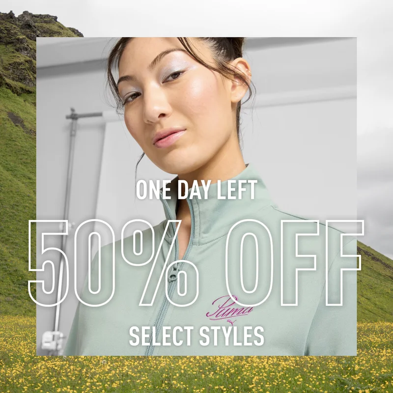 ONE DAY LEFT | 50% OFF | SELECT STYLES