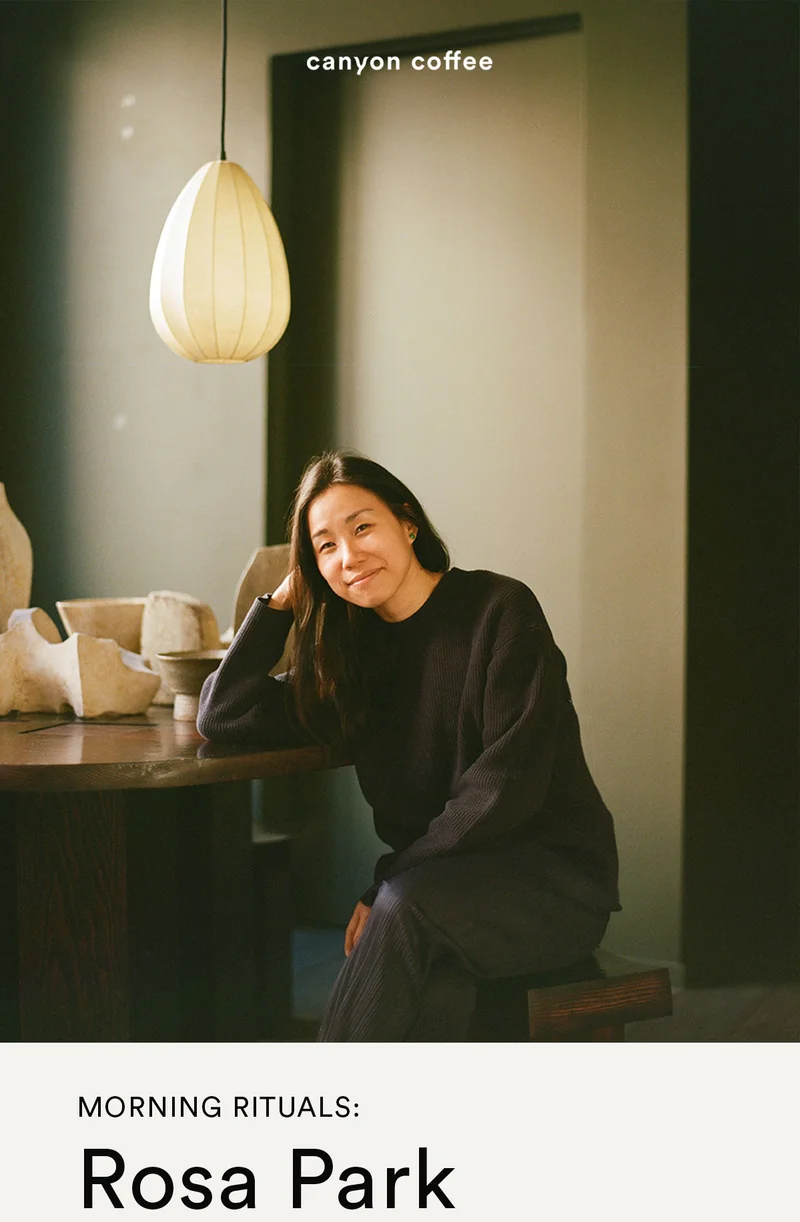 Morning Rituals: Rosa Park