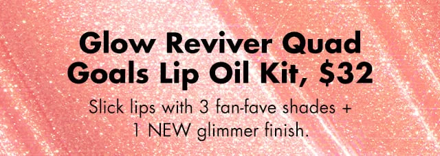 Slick lips with 3 fan-fave shades + 1 NEW glimmer finish