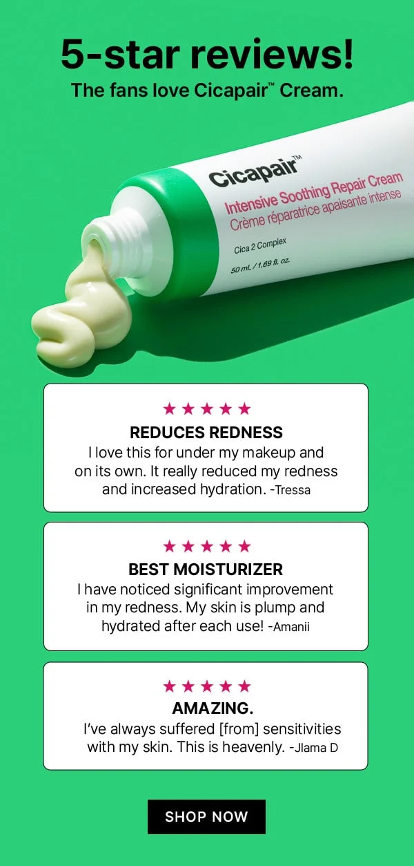 Calling all sensitive skin types. Get 3 free Cicapair full sizes with orders $65+.