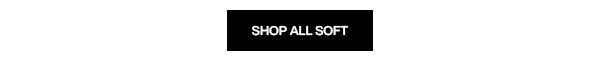 shop all soft