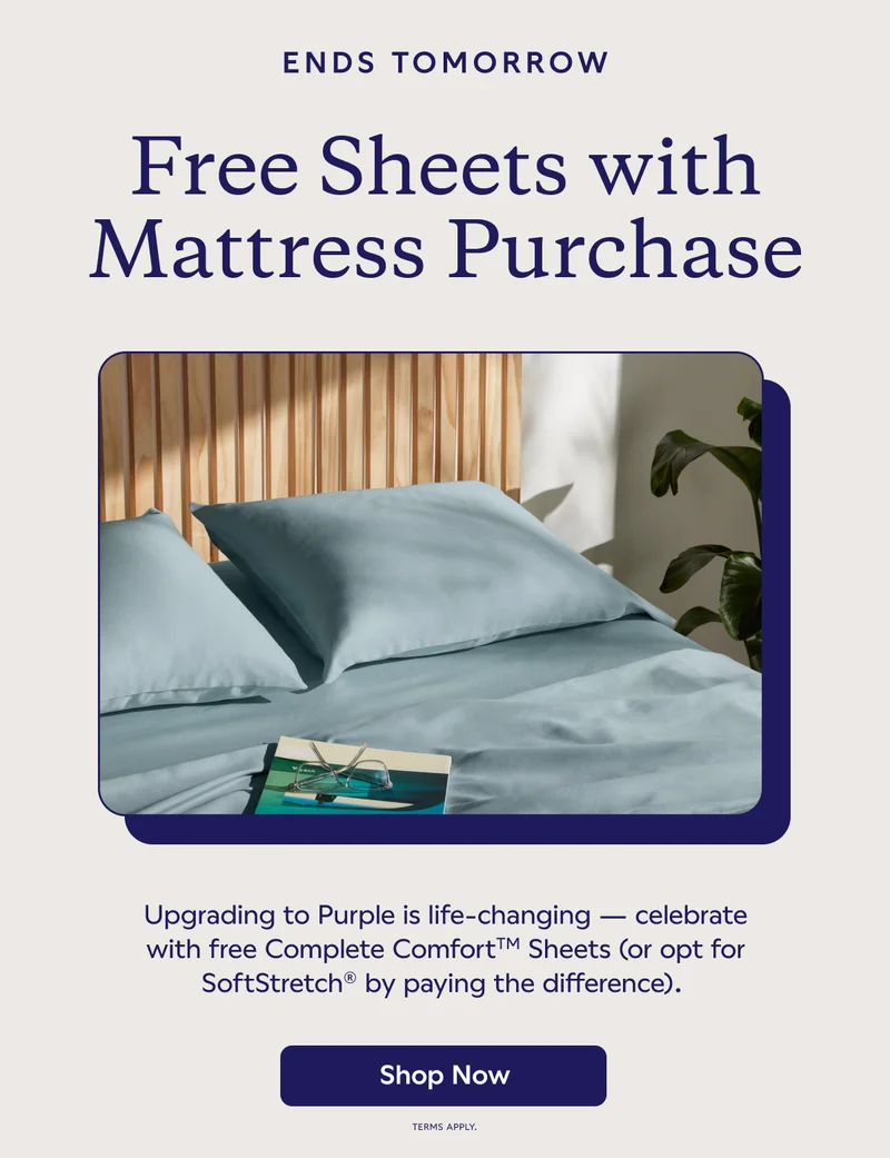 ENDS TOMORROW. Free Sheets With Mattress Purchase. Shop Now