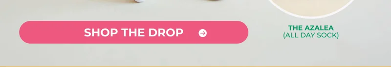 SHOP THE DROP
