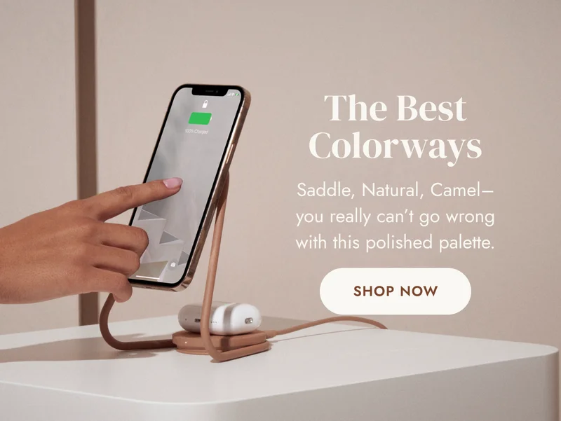 The Best Colorways Saddle, Natural, Camel– you really can’t go wrong with this polished palette. SHOP NOW