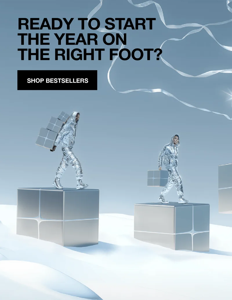 READY TO START THE YEAR ON THE RIGHT FOOT? | SHOP BESTSELLERS