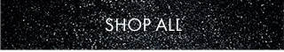 SHOP ALL
