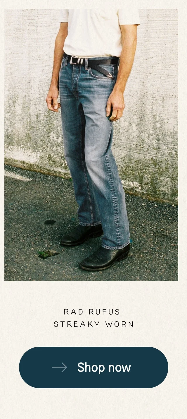 Rad Rufus Streaky Worn