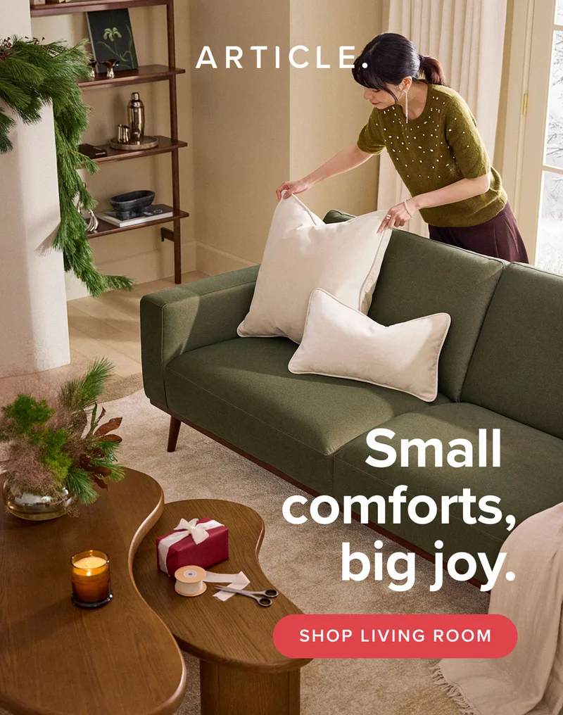 Small comforts, big joy. Shop Now.