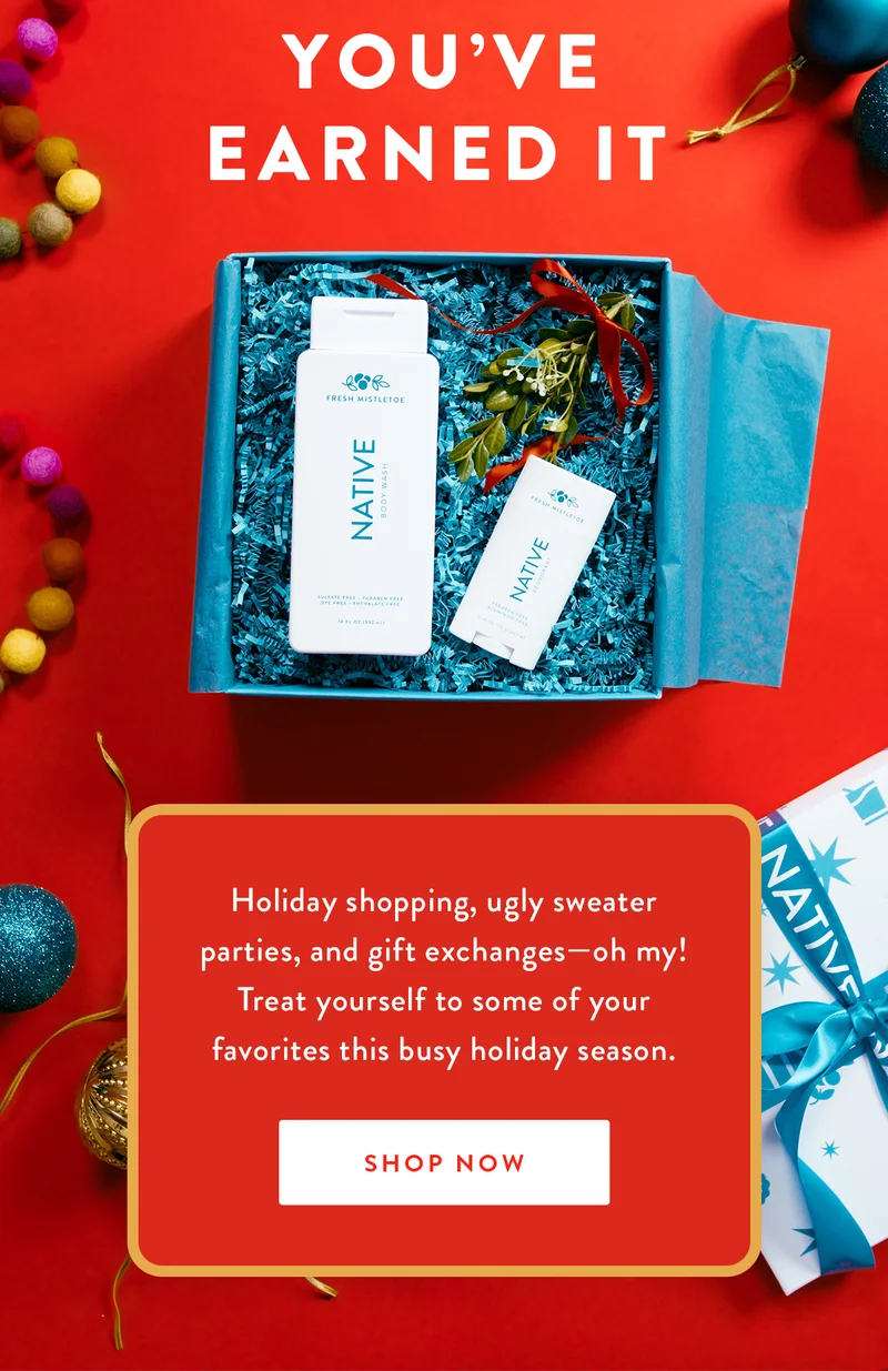 You’ve Earned It | Holiday shopping, ugly sweater parties, and gift exchanges—oh my! Treat yourself to some of your favorites this busy holiday season. | SHOP NOW