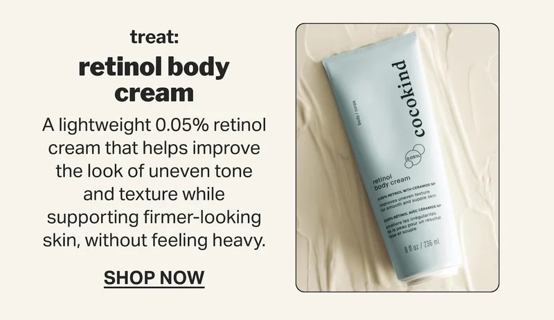 treat: retinol body cream