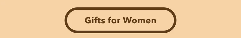 Gifts for Women