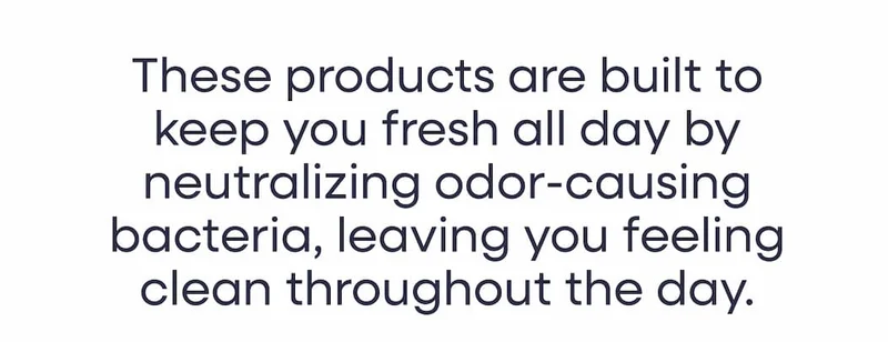 Built to keep you fresh all day