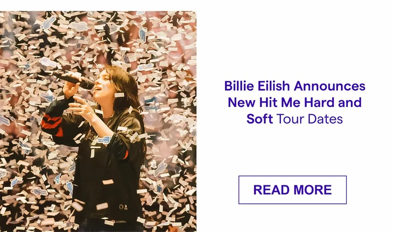 Billie Eilish Announces New Hit Me Hard and Soft Tour Dates