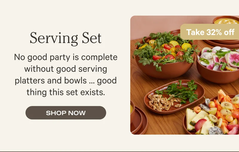Serving Set | SHOP NOW