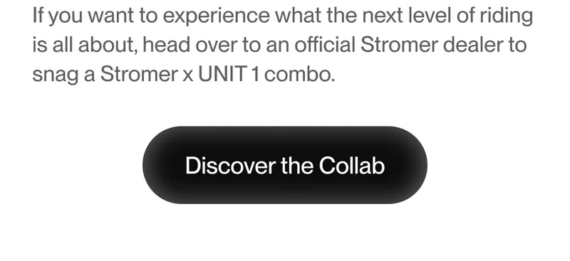 Call-to-action button 'Discover the Collab' inviting users to explore the Stromer x UNIT 1 collaboration with a direct link to official Stromer dealers.