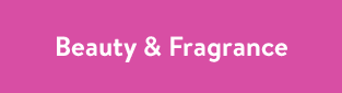 Beauty & Fragrance