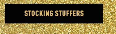 STOCKING STUFFERS