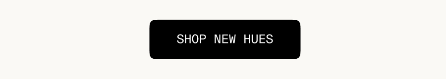 Shop New Hues