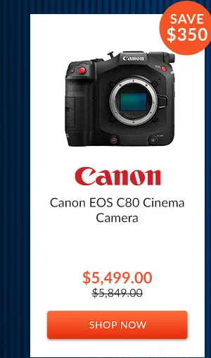 CANON EOS C80 CINEMA CAMERA