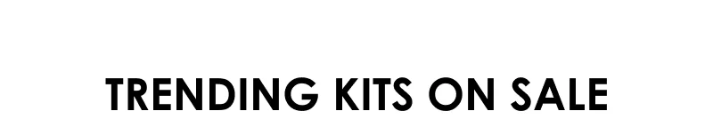 Trending Kits On Sale