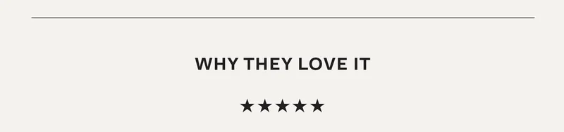 Why You'll Love It